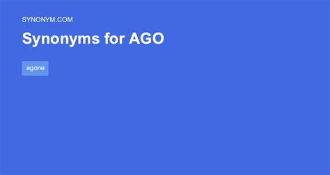 ago antonyms|antonyms for ago.